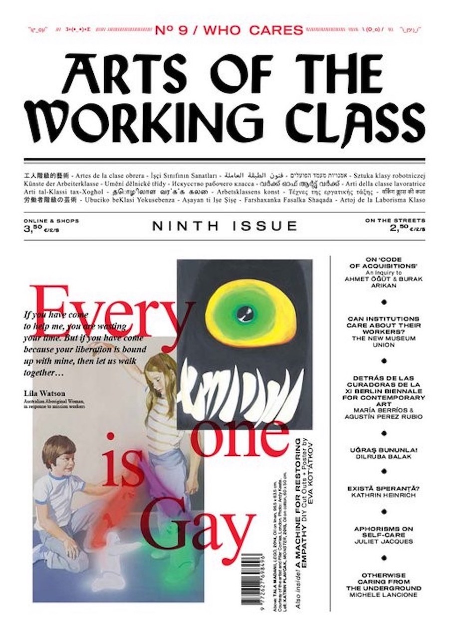 Arts of the Working Class #9: Who Cares